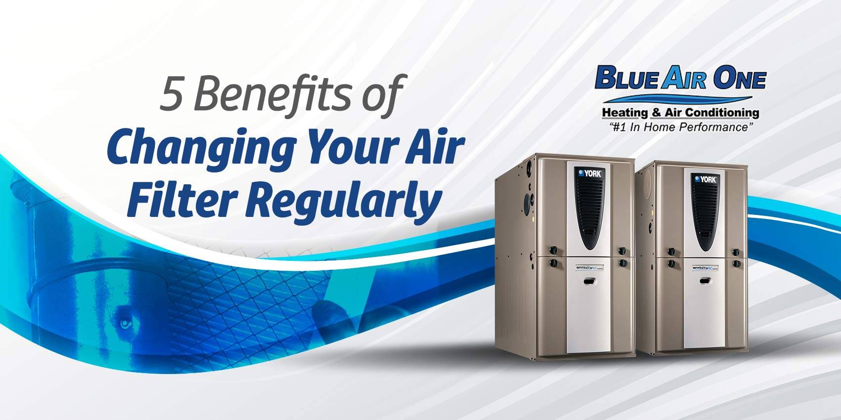 5 Benefits of Changing Your Air Filter Regularly