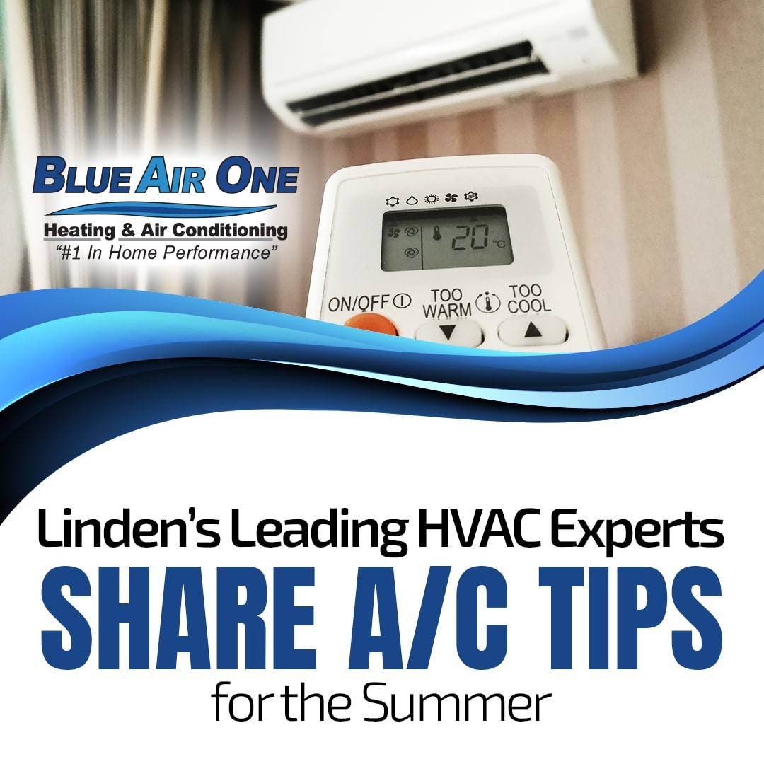 Linden's Leading HVAC Experts Share A/C Tips for the Summer