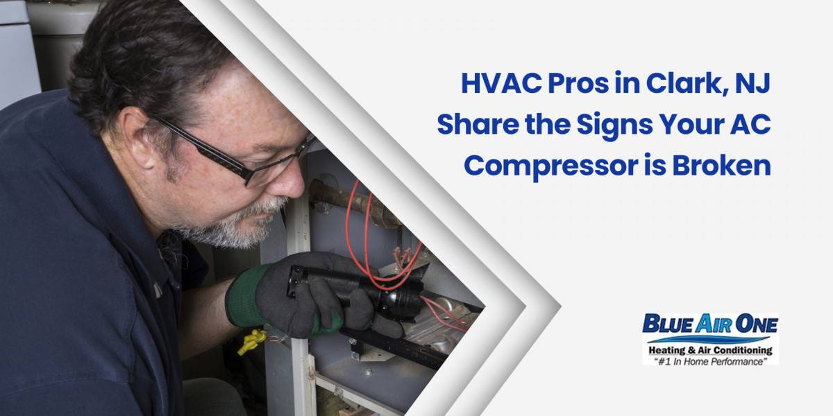 HVAC Pros in Clark, NJ Share the Signs Your AC Compressor is Broken