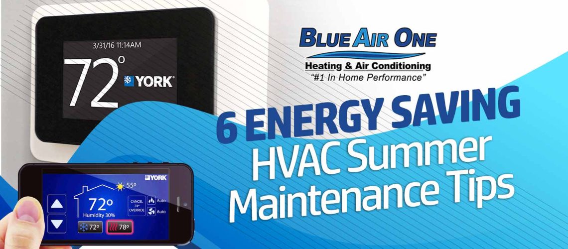 6 Energy Saving HVAC Summer Maintenance Tips