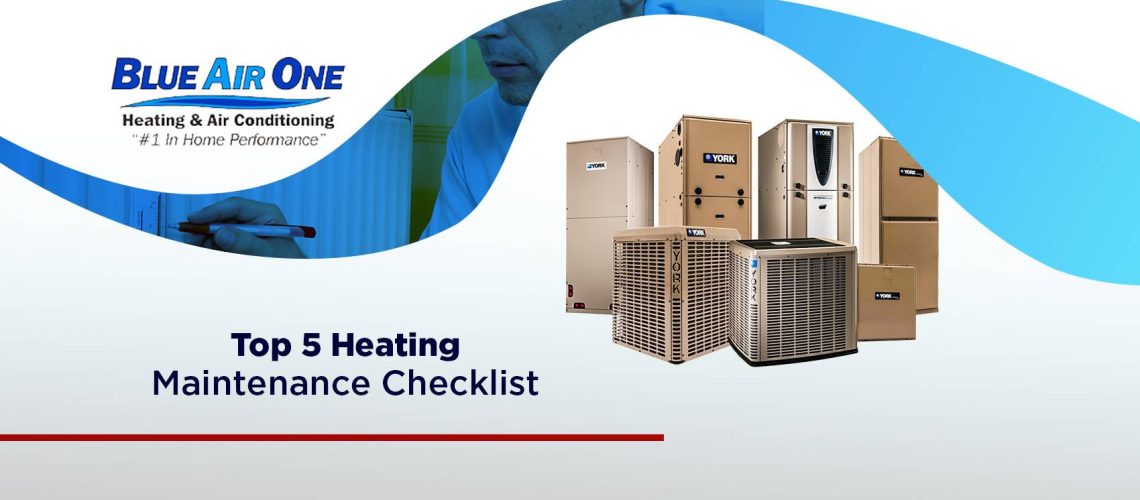 Top 5 Heating Maintenance Checklist